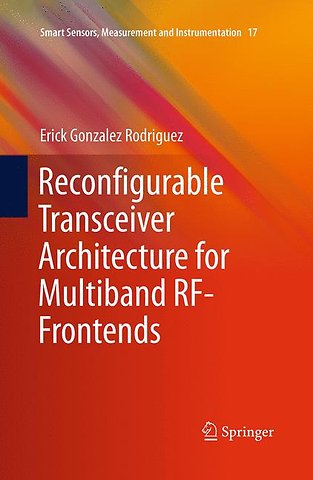 Reconfigurable Transceiver Architecture for Multiband RF-Frontends