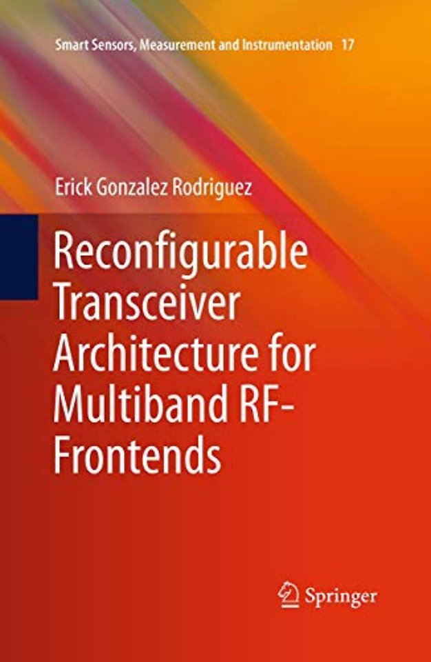 Reconfigurable Transceiver Architecture for Multiband RF-Frontends