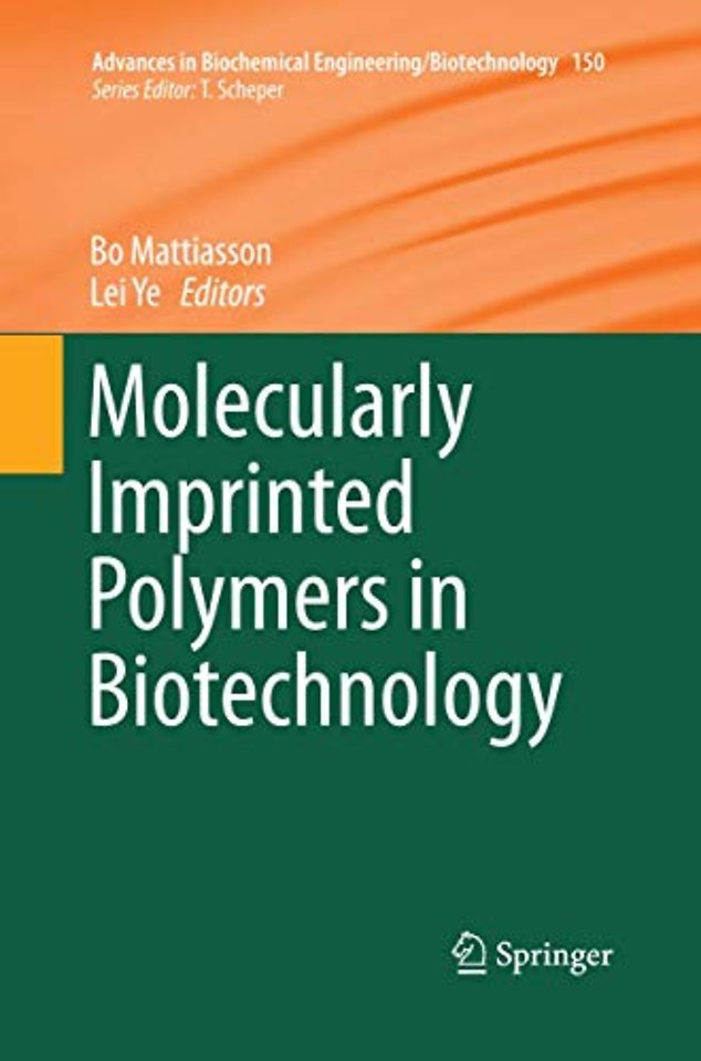 Molecularly Imprinted Polymers in Biotechnology