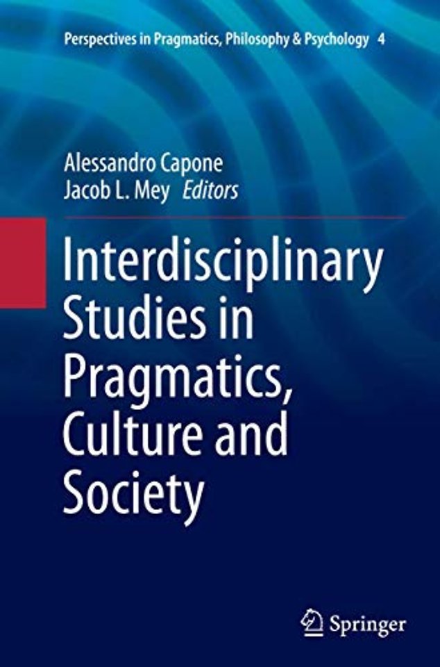 Interdisciplinary Studies in Pragmatics, Culture and Society