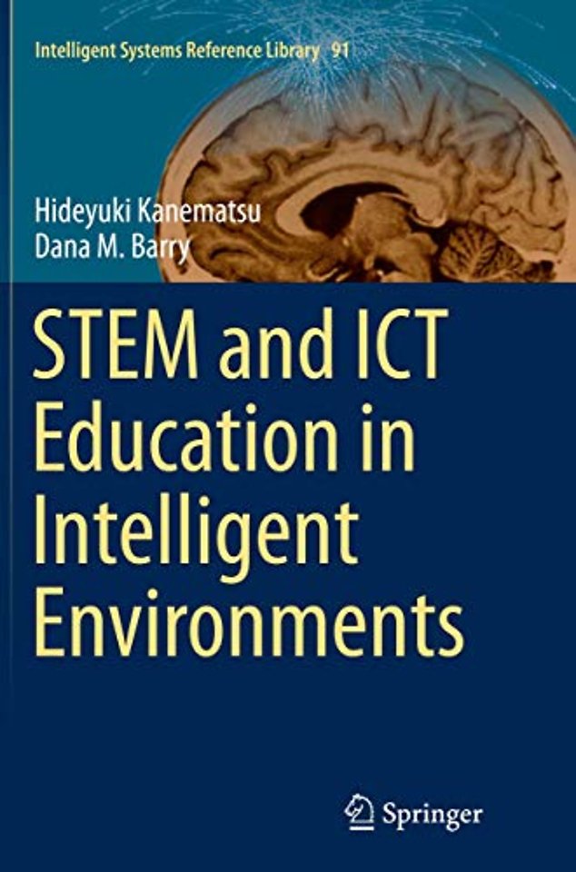 STEM and ICT Education in Intelligent Environments