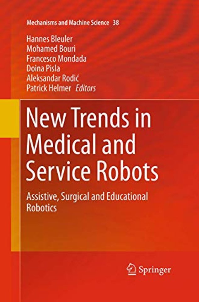 New Trends in Medical and Service Robots