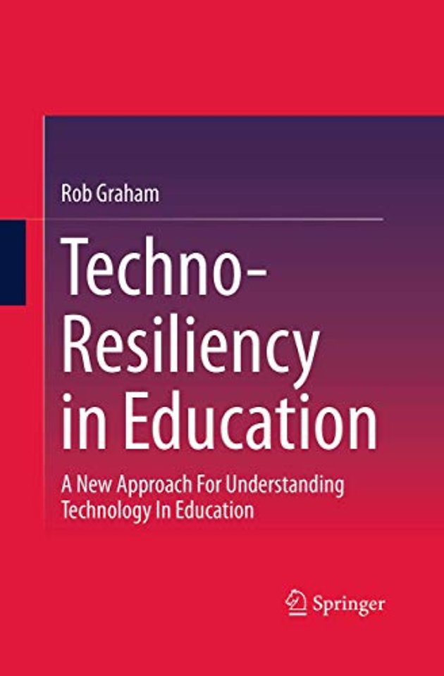 Techno-Resiliency in Education