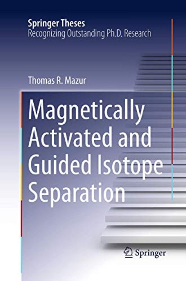 Magnetically Activated and Guided Isotope Separation