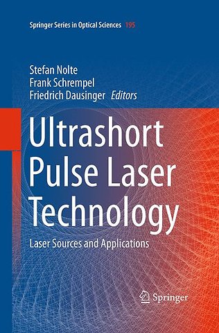 Ultrashort Pulse Laser Technology