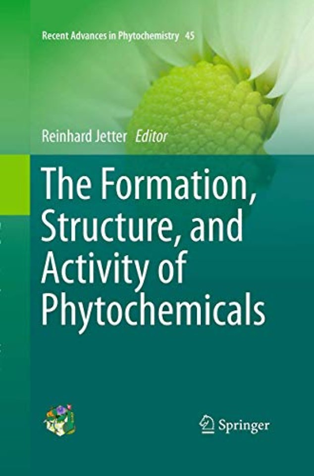 The Formation, Structure and Activity of Phytochemicals