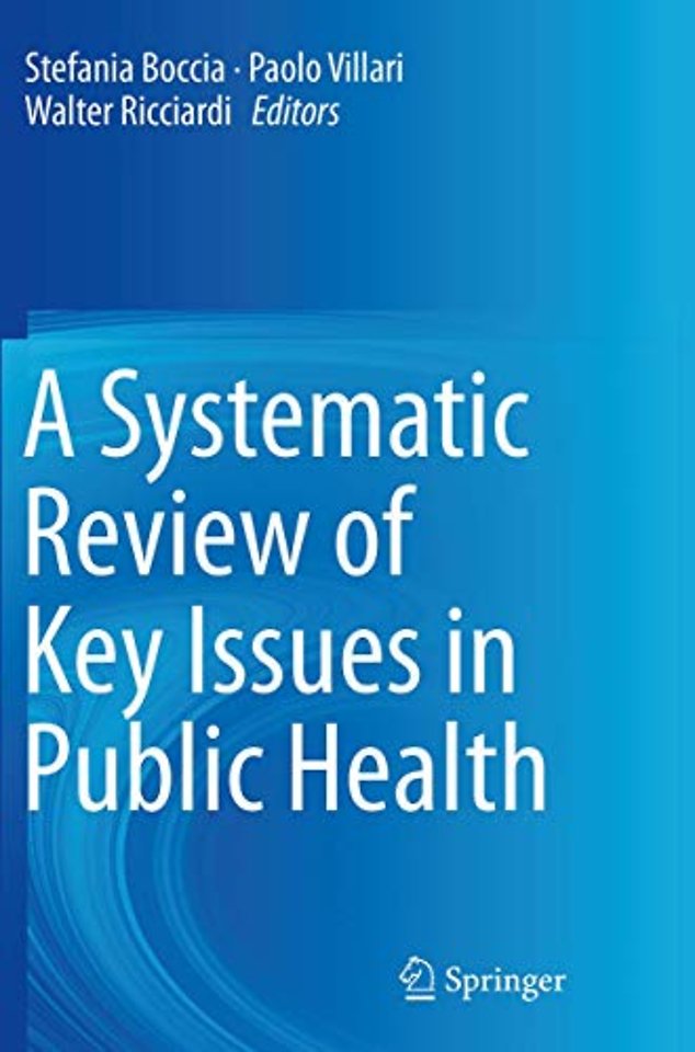 A Systematic Review of Key Issues in Public Health