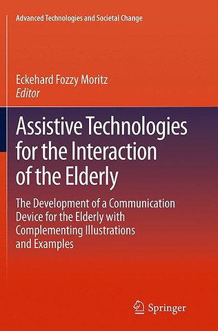 Assistive Technologies for the Interaction of the Elderly