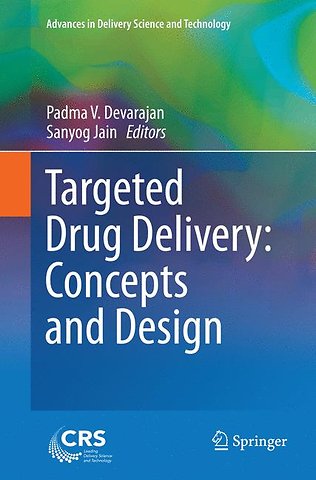Targeted Drug Delivery : Concepts and Design