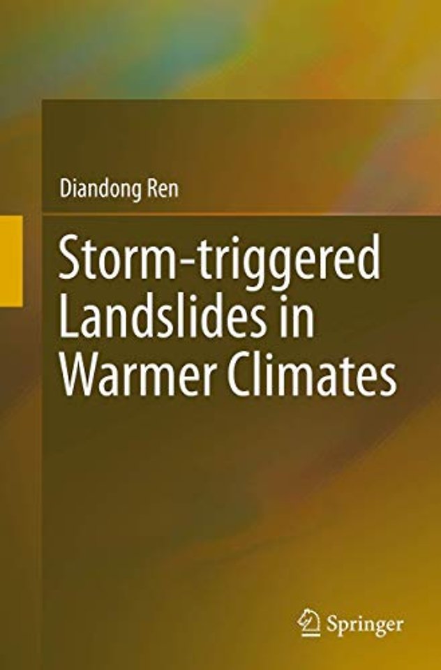 Storm-triggered Landslides in Warmer Climates