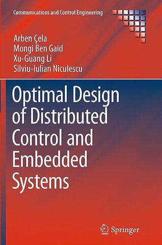 Optimal Design of Distributed Control and Embedded Systems