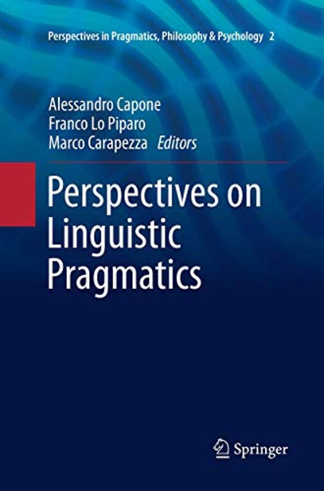 Perspectives on Linguistic Pragmatics