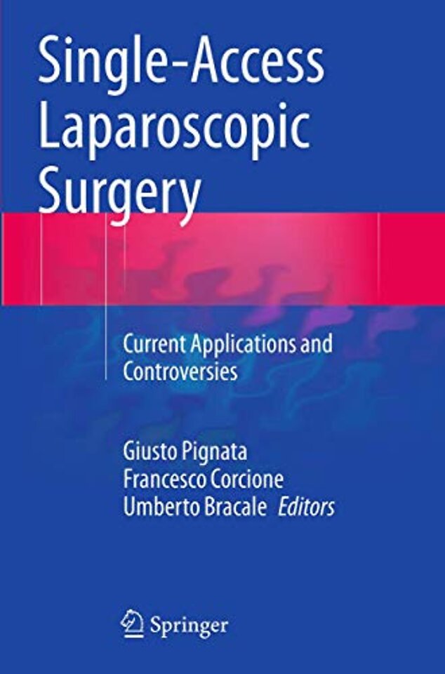 Single-Access Laparoscopic Surgery