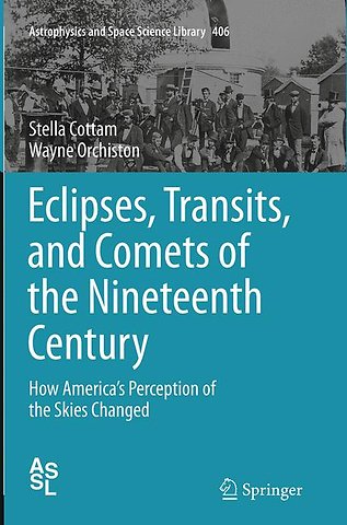 Eclipses, Transits, and Comets of the Nineteenth Century