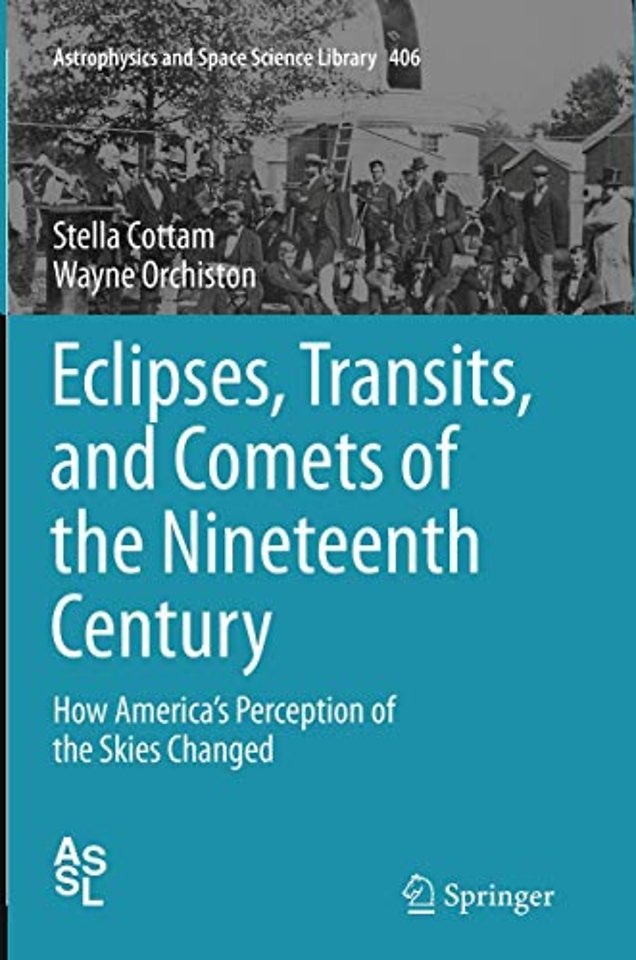 Eclipses, Transits, and Comets of the Nineteenth Century