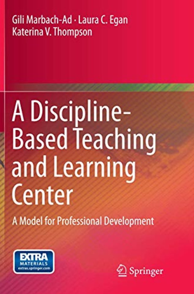 A Discipline-Based Teaching and Learning Center