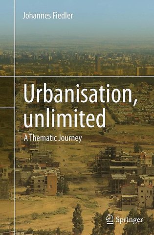 Urbanisation, unlimited