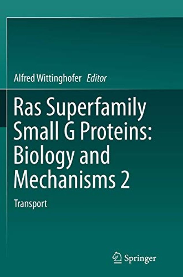Ras Superfamily Small G Proteins: Biology and Mechanisms 2