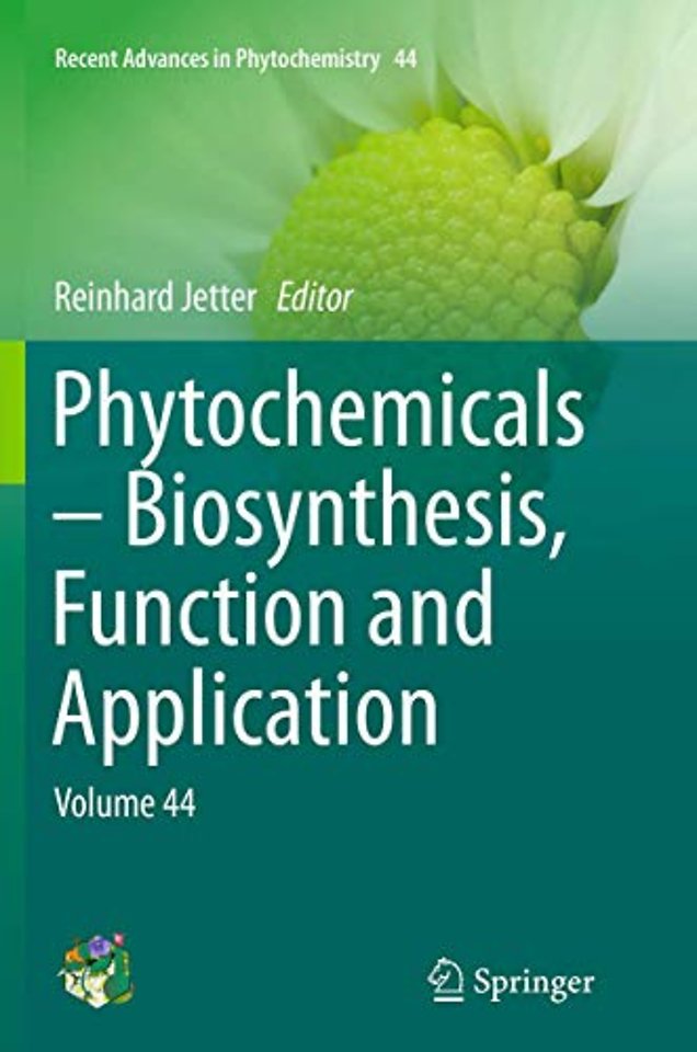 Phytochemicals – Biosynthesis, Function and Application