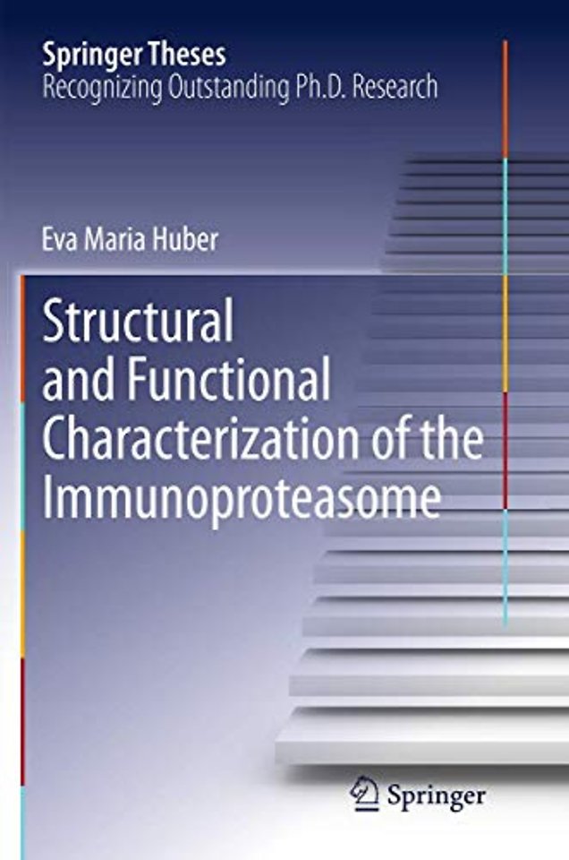 Structural and Functional Characterization of the Immunoproteasome