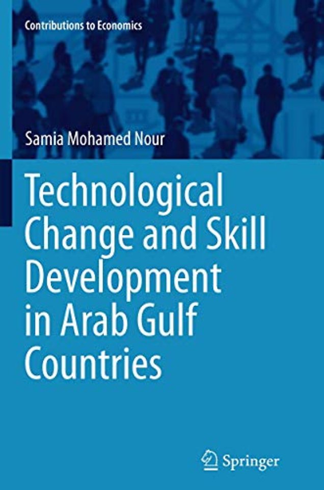 Technological Change and Skill Development in Arab Gulf Countries
