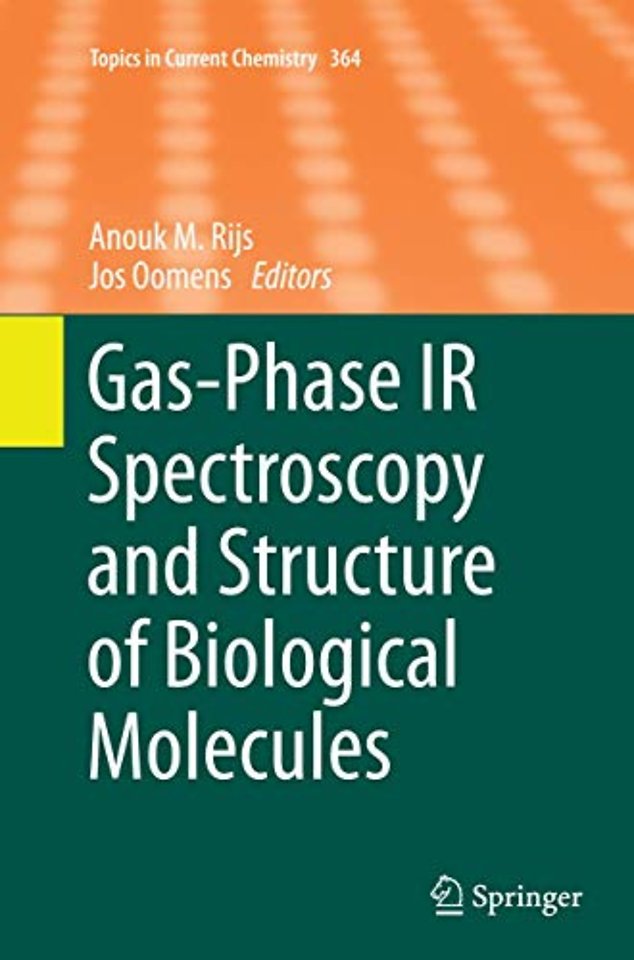 Gas-Phase IR Spectroscopy and Structure of Biological Molecules