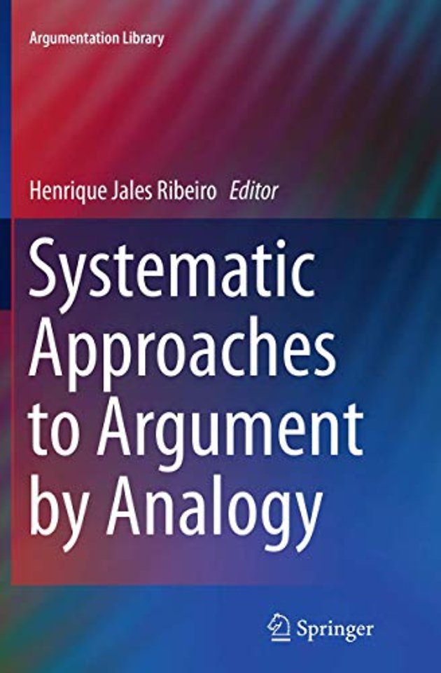 Systematic Approaches to Argument by Analogy