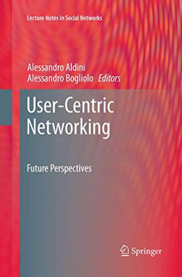 User-Centric Networking