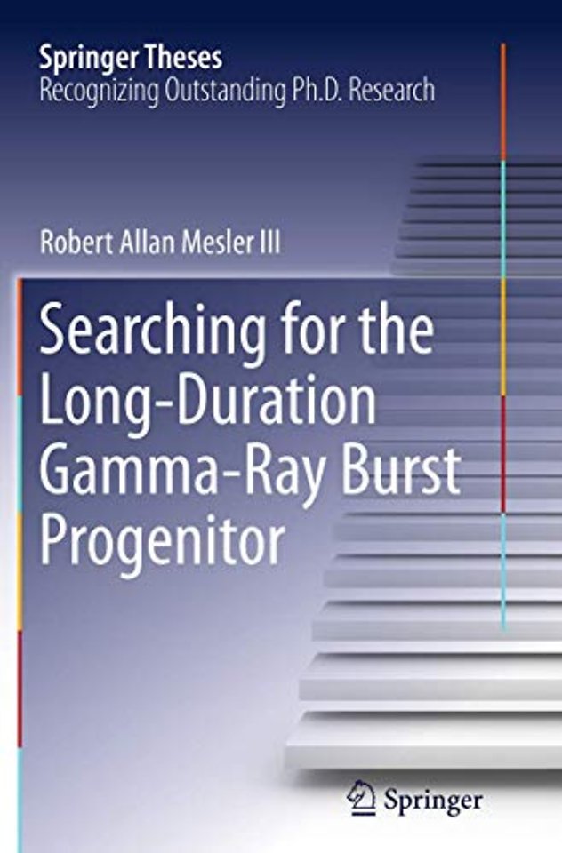Searching for the Long-Duration Gamma-Ray Burst Progenitor