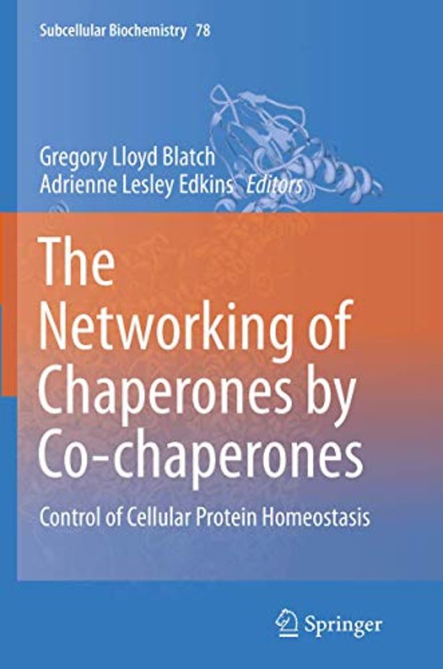 The Networking of Chaperones by Co-chaperones