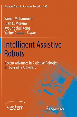 Intelligent Assistive Robots