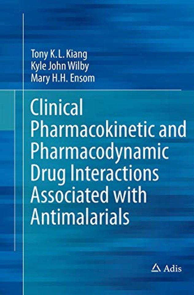 Clinical Pharmacokinetic and Pharmacodynamic Drug Interactions Associated with Antimalarials