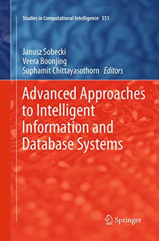 Advanced Approaches to Intelligent Information and Database Systems