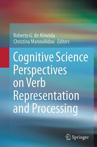 Cognitive Science Perspectives on Verb Representation and Processing
