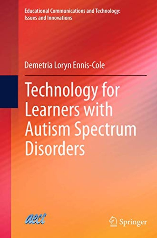 Technology for Learners with Autism Spectrum Disorders
