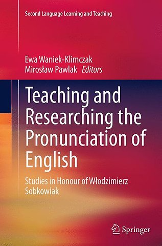 Teaching and Researching the Pronunciation of English