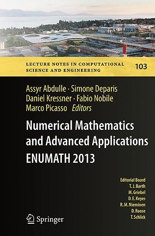 Numerical Mathematics and Advanced Applications - ENUMATH 2013