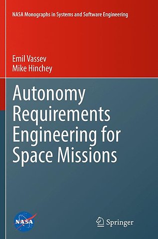 Autonomy Requirements Engineering for Space Missions