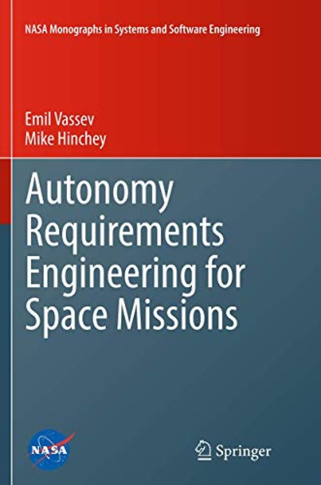 Autonomy Requirements Engineering for Space Missions