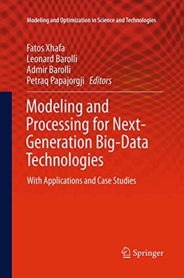 Modeling and Processing for Next-Generation Big-Data Technologies
