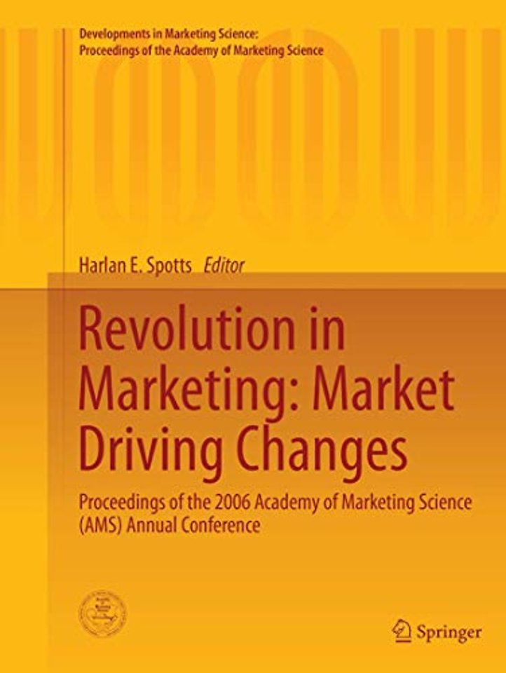 Revolution in Marketing: Market Driving Changes