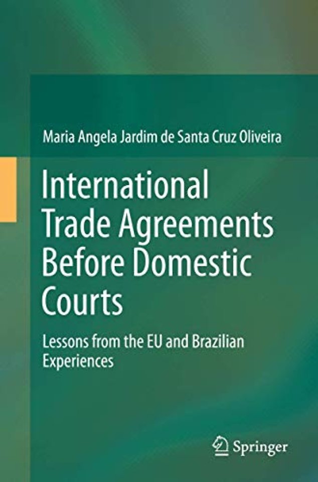 International Trade Agreements Before Domestic Courts