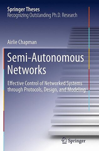 Semi-Autonomous Networks