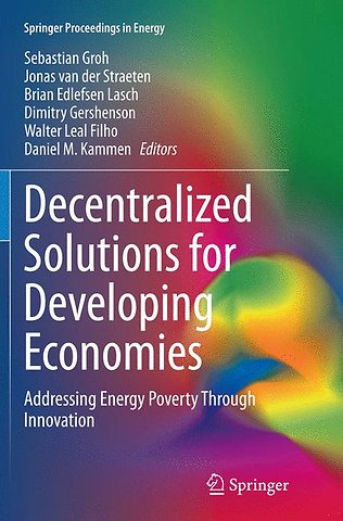 Decentralized Solutions for Developing Economies