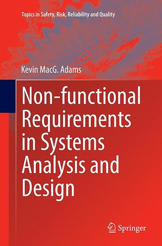 Non-functional Requirements in Systems Analysis and Design