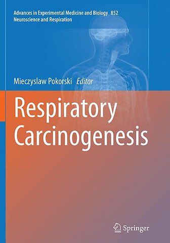 Respiratory Carcinogenesis