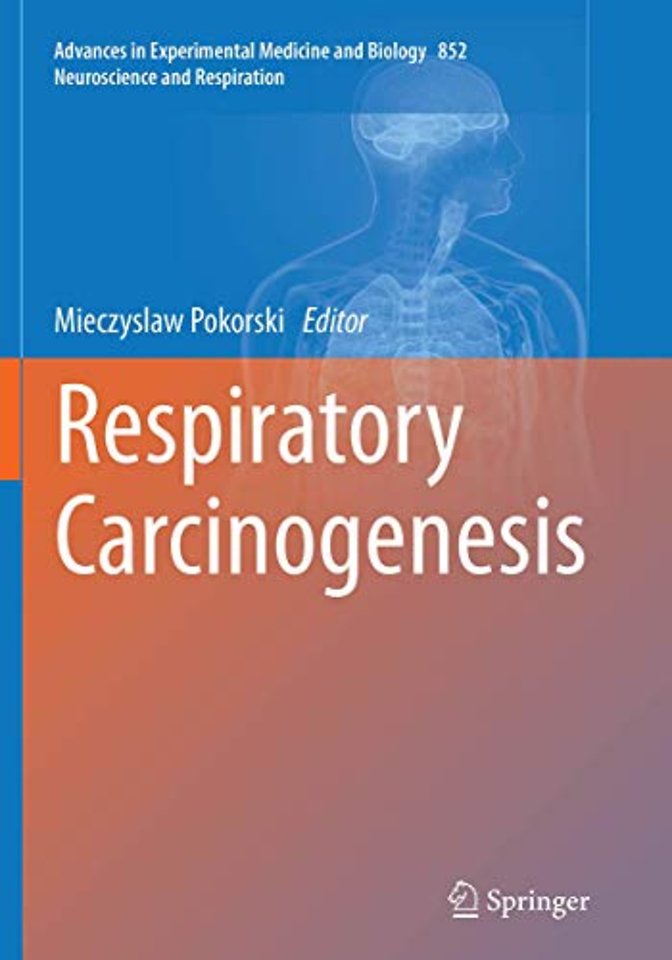 Respiratory Carcinogenesis