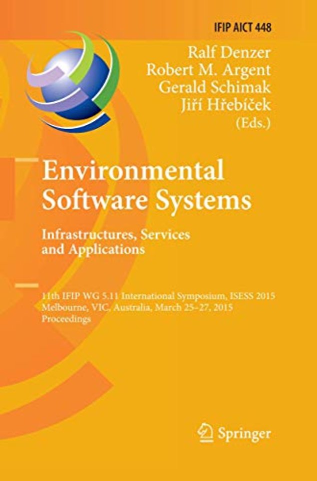 Environmental Software Systems. Infrastructures, Services and Applications