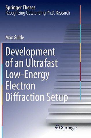 Development of an Ultrafast Low-Energy Electron Diffraction Setup