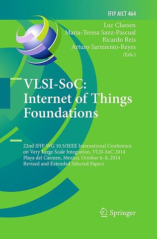 VLSI-SoC: Internet of Things Foundations